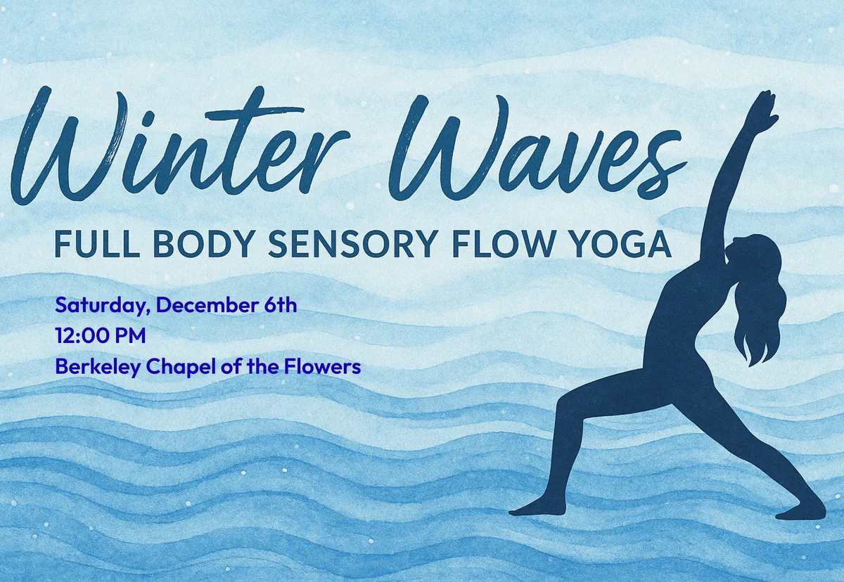 Promotional artwork for Winter Waves- Full Body Sensory Flow Yoga