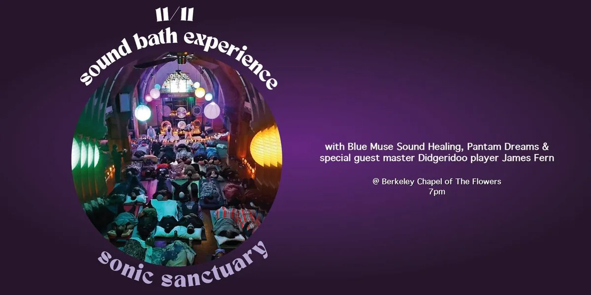Promotional artwork for 11:11 Sonic Sanctuary Sound Bath — Early Session
