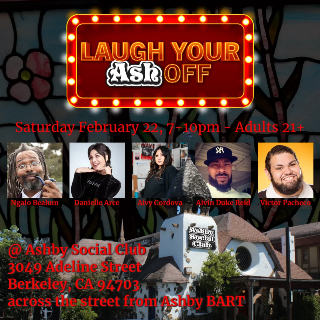 Promotional artwork for Laugh Your Ash Off